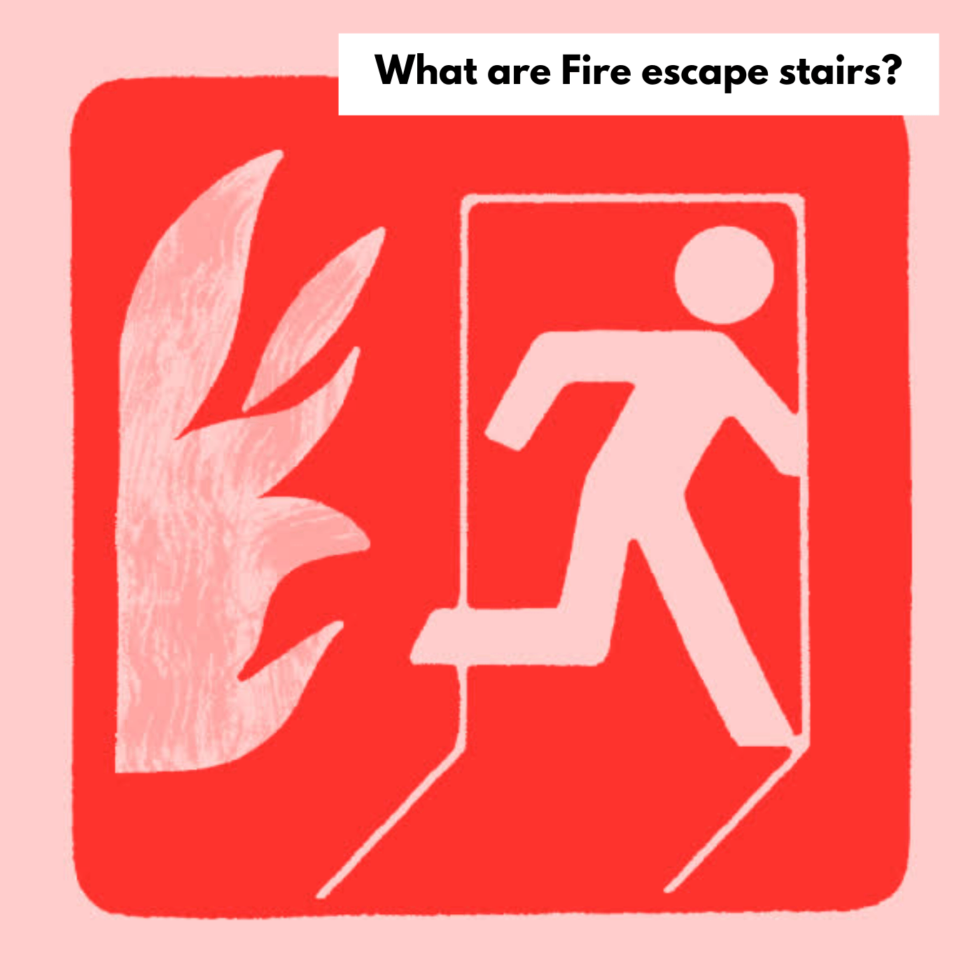 What are Fire escape stairs? Which one is good for my building? Where are they located? - Fire Fighter Industry