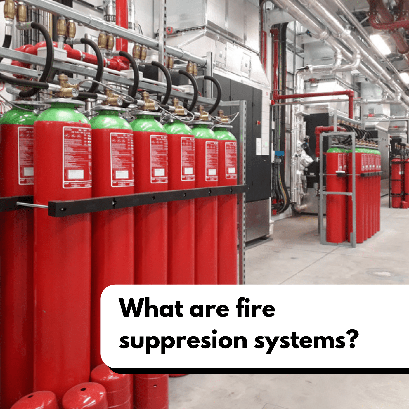 What are Fire suppression systems? - Fire Fighter Industry